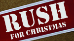 Rush for Christmas - Dec 2014